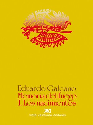 cover image of Memoria del fuego. Volume 1